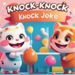 Flirty Knock Knock Jokes